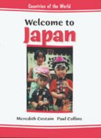 Welcome to Japan (Countries of the World (Chelsea House Publishers).) 0791065413 Book Cover