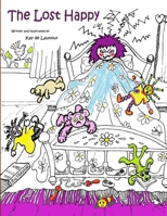 The Lost Happy 0473316021 Book Cover