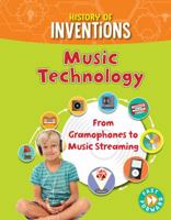 Music Technology: From Gramophones to Music Streaming 1781214549 Book Cover