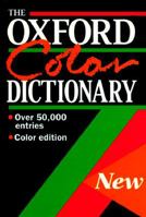 The Oxford Color Dictionary 0198600208 Book Cover