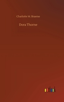 Dora Thorne 151436624X Book Cover