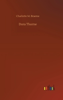 Dora Thorne 151436624X Book Cover