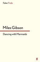 Dancing with Mermaids 0571299881 Book Cover