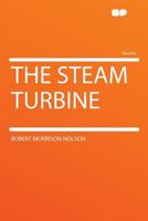 The Steam Turbine 1015812082 Book Cover