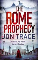 The Rome Prophecy 1468301098 Book Cover