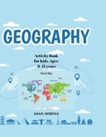 Activity Book for Kids, Ages: 8-12 years, GEOGRAPHY 1803969822 Book Cover