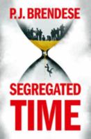 Segregated Time 0197535747 Book Cover