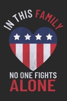 In This Family No One Fights Alone: Mom Mother Notebook Blank Dot Grid Family Journal dotted with dots 6x9 120 Pages Checklist Record Book Take Notes Mommy Mom Planner Paper Women Christmas Gift for M 1702234924 Book Cover