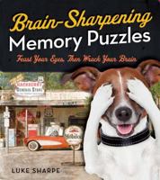 Brain-Sharpening Memory Puzzles: Test Your Recall with 80 Photo Games 1454916532 Book Cover