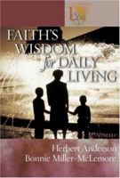 Faith's Wisdom for Daily Living 0806653663 Book Cover