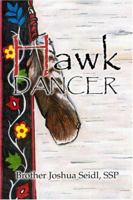 Hawk Dancer 1413741037 Book Cover