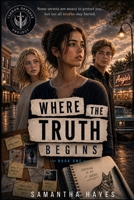 Where the Truth Begins (Terror Defense Project) B0H18NCDTQ Book Cover