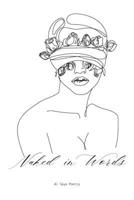 Naked in Words: A Poetry Book B0FBM1CZKX Book Cover