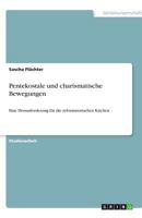 Pentekostale und charismatische Bewegungen 3656064199 Book Cover
