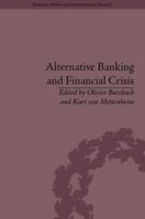 Alternative Banking and Financial Crisis 1848934475 Book Cover