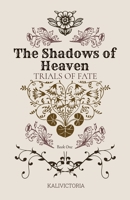 The Shadows of Heaven B0FFTKVPP2 Book Cover
