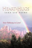 Heart-Hugs 1450015964 Book Cover