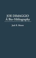 Joe Dimaggio: Baseball's Yankee Clipper 0275927121 Book Cover