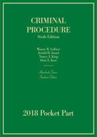 Criminal Procedure, Hornbook Series, Student Edition, 2018 Pocket Part 1642420611 Book Cover
