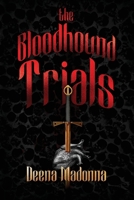 The Bloodhound Trials B0GWFN1585 Book Cover