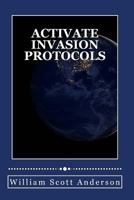 Activate Invasion Protocols: Large Print Edition 1484800850 Book Cover