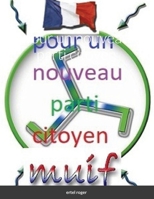 Pour Un Nouveau Parti Citoyen 0244390525 Book Cover