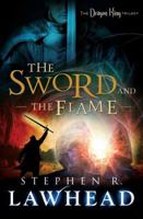 The Sword and the Flame (The Dragon King, Book 3) 1595549595 Book Cover