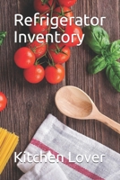 Refrigerator Inventory 1678476749 Book Cover