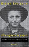 Les enfants de papier 2246627710 Book Cover