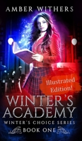 Winter's Academy: A Winters Choice Novel 064894722X Book Cover