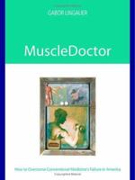 MuscleDoctor 1553695682 Book Cover