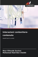 Interazioni contenitore-contenuto (Italian Edition) 6208537126 Book Cover