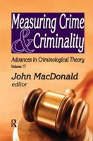 Measuring Crime and Criminality 1412814812 Book Cover