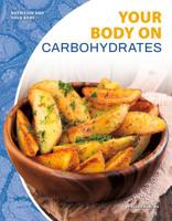 Your Body on Carbohydrates 153211883X Book Cover