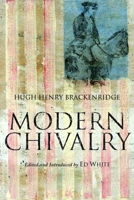 Modern Chivalry 0742534030 Book Cover