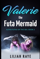 Valerie the Futa Mermaid B08DC69G1W Book Cover