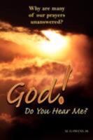 God! Do You Hear Me? 1604941642 Book Cover