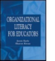 Organizational Literacy for Educators (Topics in Educational Leadership) 0805826394 Book Cover