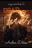 Dead Leaves (Usagi series book2) B0FT2WFW4P Book Cover
