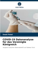 COVID-19 Datenanalyse für das Vereinigte Königreich: Vergleich zwischen ObservableHQ und Tableau Tools 6204047329 Book Cover