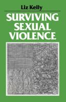 Surviving Sexual Violence (Feminist Perspectives Series) 0816617538 Book Cover