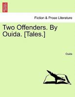 Two Offenders 124118982X Book Cover