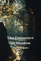 The Eminence In Shadow B0DPLCJCB3 Book Cover