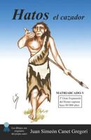 HATOS el cazador 1518603572 Book Cover
