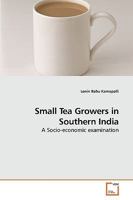 Small Tea Growers in Southern India 3639223888 Book Cover