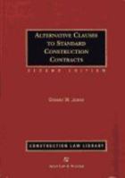 Alternative Clauses To Standard Construction Contracts 0735501505 Book Cover