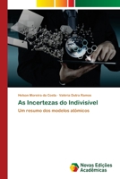 As Incertezas do Indivisível 6205502623 Book Cover