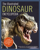 The Simon & Schuster Encyclopedia of Dinosaurs and Prehistoric Creatures: A Visual Who's Who of Prehistoric Life 0785828605 Book Cover