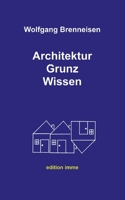 Architektur Grunz Wissen 3755798883 Book Cover