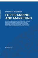 Practical Handbook for Branding and Marketing B0GYQ4CVF1 Book Cover
